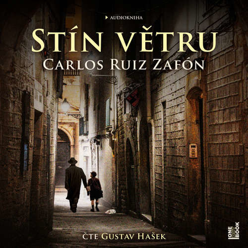 Stín větru - Carlos Ruiz Zafón (mp3 audiokniha)