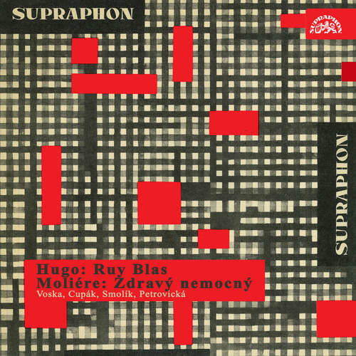 Hugo: Ruy Blas, Molière: Zdravý nemocný - Jean Baptiste Poquelin Moliére, Victor Hugo (mp3 audiokniha)