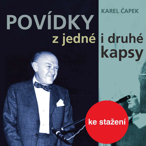 Povídky z jedné i druhé kapsy (1954-56) - Karel Čapek (mp3 audiokniha)