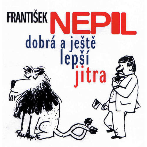 František Nepil v Dobrém jitru - Karel Tejkal (mp3 audiokniha)