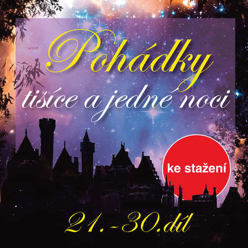 Pohádky tisíce a jedné noci 21-30 - anonym (pro Dilia) (mp3 audiokniha)