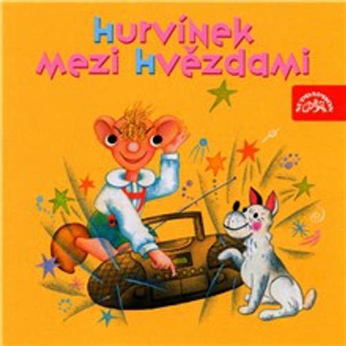 Hurvínek mezi hvězdami - Pavel Cmíral, Jaroslav Jakoubek, Roman Kopřivík, Conway Twitty, Jaroslav Machek, Zdeněk Borovec, Hana Čiháková, Helena Philippová, Jiří Štaidl, Alex Koenigsmark (mp3 audiokniha)