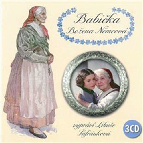 Babička - Božena Němcová (mp3 audiokniha)