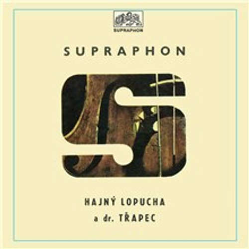 Hajný Lopucha a Dr. Třapec - Josef Hlinomaz, Dalibor Pokorný (mp3 audiokniha)
