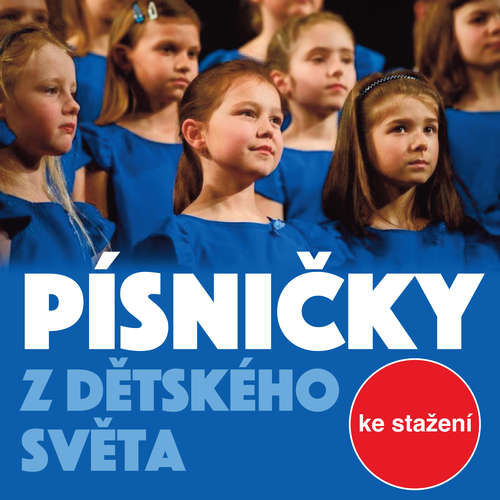 Písničky z dětského světa - Ilja Hurník, Jan Vičar, Jiří Pazour, Lukáš Matoušek, Jan Málek (mp3 audiokniha)