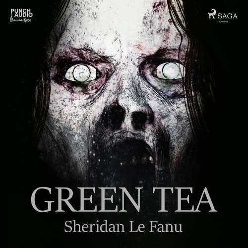 Green Tea (EN) - Sheridan Le Fanu (mp3 audiokniha)
