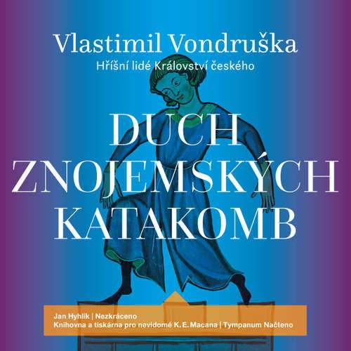 Duch znojemských katakomb - Vlastimil Vondruška (mp3 audiokniha)