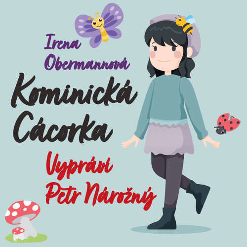 Kominická Cácorka - Irena Obermannová (mp3 audiokniha)