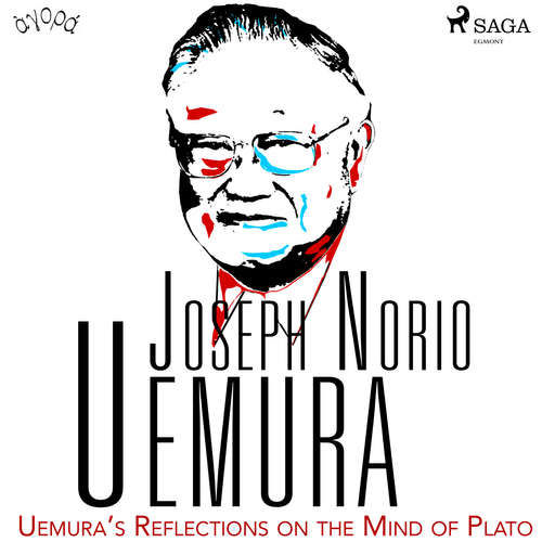 Uemura’s Reflections on the Mind of Plato (EN) - Joseph Norio Uemura (mp3 audiokniha)