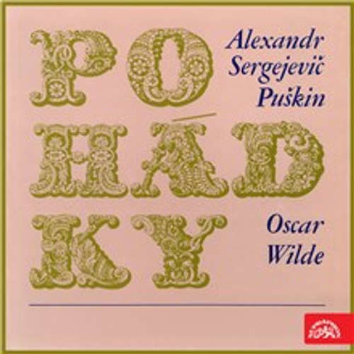 Pohádky - Oscar Wilde, Tomáš Vondrovic, Alexandr Sergejevič Puškin, Lubomír Poživil (mp3 audiokniha)