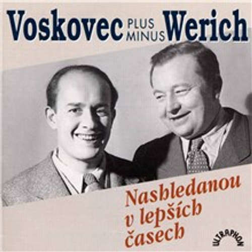 Nashledanou v lepších časech - Jan Werich, Jiří Voskovec,  Traditional, Louis Singer, Hy Zaret, Tony Craber, Herman Hupfeld (mp3 audiokniha)