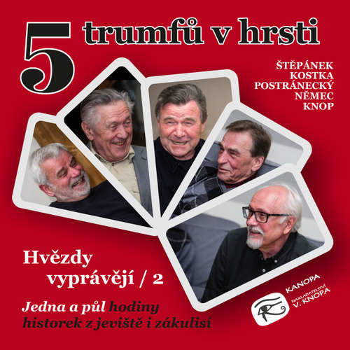5 trumfů v hrsti - Hvězdy vyprávějí 2 - Rôzni autori (mp3 audiokniha)
