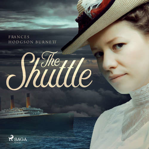 The Shuttle (EN) - Frances Hodgson Burnett (mp3 audiokniha)