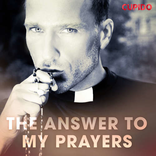 The Answer to My Prayers (EN) - Cupido And Others (mp3 audiokniha)