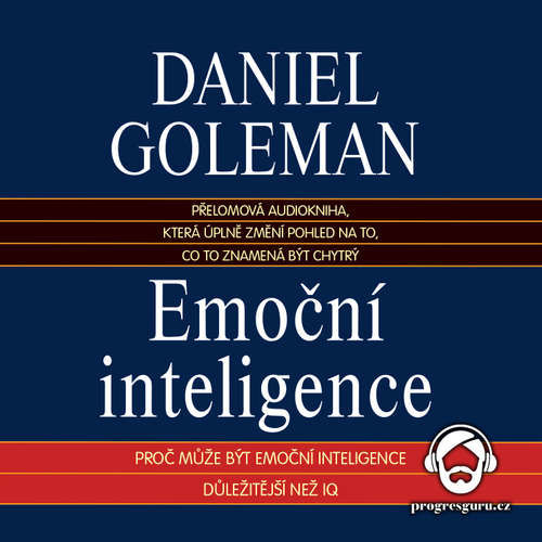 Emoční inteligence - Daniel Goleman (mp3 audiokniha)