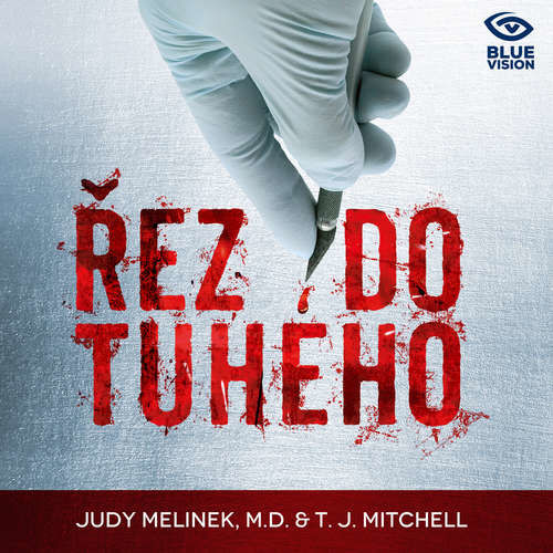 Řez do tuhého - Judy Melinek, T.J. Mitchell (mp3 audiokniha)