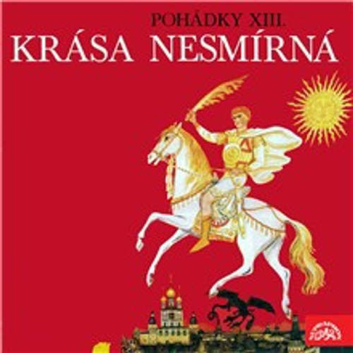 Krása nesmírná -  Lidová ruská (mp3 audiokniha)