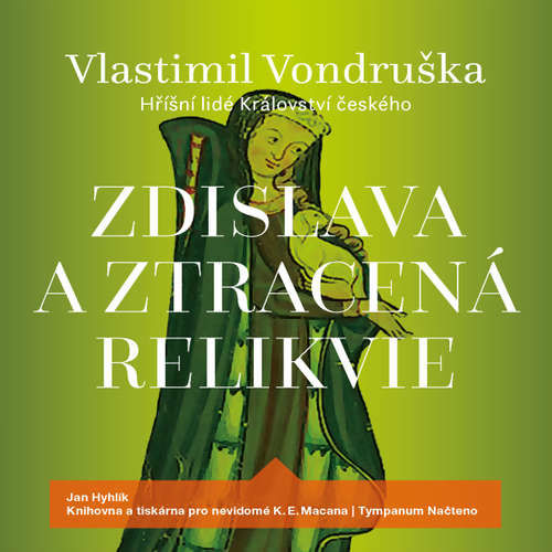 Zdislava a ztracená relikvie - Vlastimil Vondruška (mp3 audiokniha)