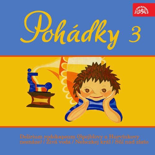 Pohádky 3 - Josef Barchánek, Karel Jaromír Erben, Václav Hons, Jiří Tušl, Josef Spilka (mp3 audiokniha)