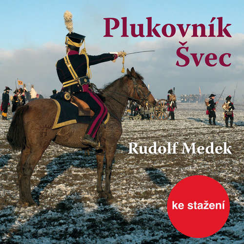 Plukovník Švec - Rudolf Medek (mp3 audiokniha)