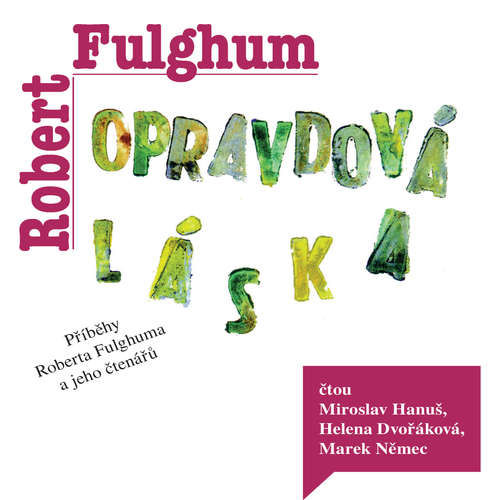 Opravdová láska - Robert Fulghum (mp3 audiokniha)