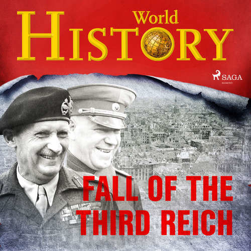 Fall of the Third Reich (EN) - World History (mp3 audiokniha)