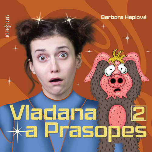 Vladana a Prasopes 2 - Barbora Haplová (mp3 audiokniha)