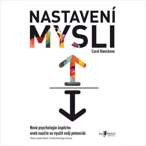 Nastavení mysli - Carol Dweck (mp3 audiokniha)