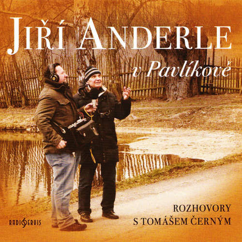Jiří Anderle v Pavlíkově - Tomáš Černý (mp3 audiokniha)