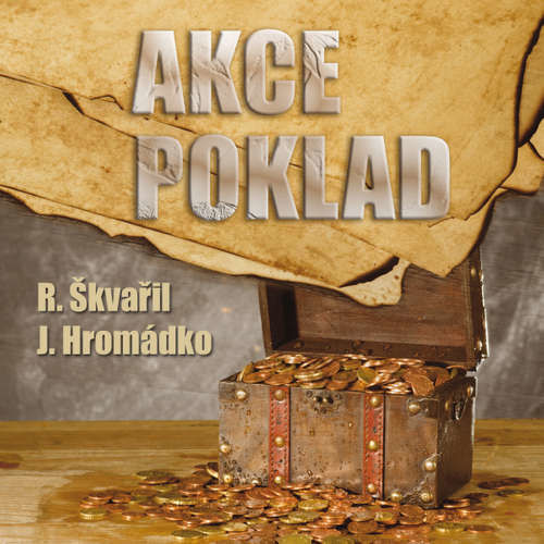 Akce poklad - Richard Škvařil (mp3 audiokniha)