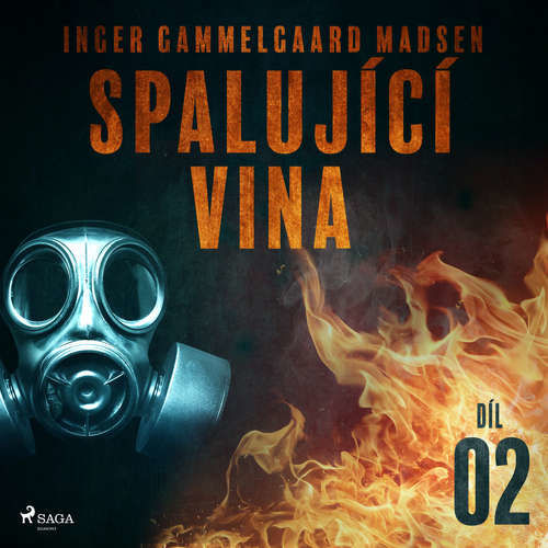Spalující vina - Díl 2 - Inger Gammelgaard Madsen (mp3 audiokniha)