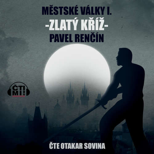 Zlatý kříž - Pavel Renčín (mp3 audiokniha)