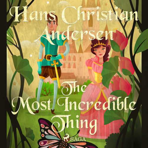 The Most Incredible Thing (EN) - Hans Christian Andersen (mp3 audiokniha)