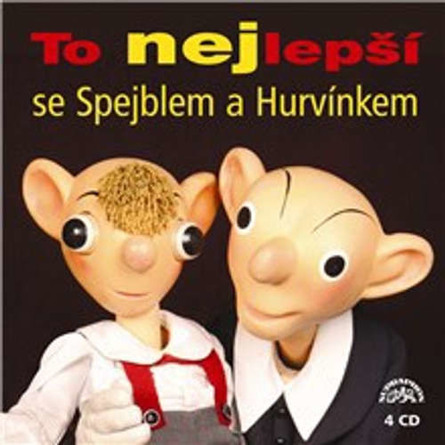 To nejlepší se Spejblem a Hurvínkem - František Nepil, Helena Štáchová, Pavel Cmíral, Josef Barchánek, Miloš Kirschner, Helena Philippová,  Lidová česká (mp3 audiokniha)