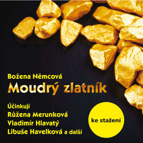 Moudrý zlatník (1968) - Božena Němcová (mp3 audiokniha)
