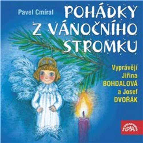 Pohádky z vánočního stromku - Pavel Cmíral (mp3 audiokniha)