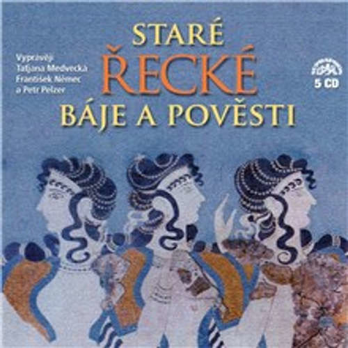 Staré řecké báje a pověsti (komplet 5 alb) - Tomáš Vondrovic, Eduard Petiška (mp3 audiokniha)