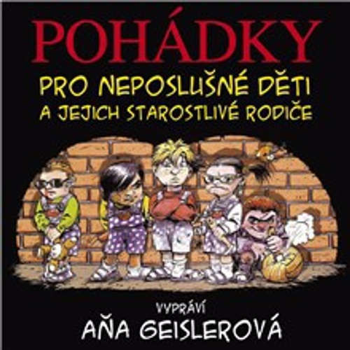 Pohádky pro neposlušné děti - Dušan Taragel (mp3 audiokniha)