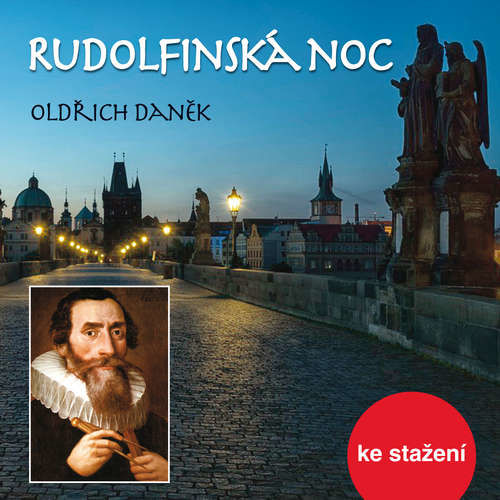 Rudolfinská noc - Josef Henke, Oldřich Daněk (mp3 audiokniha)