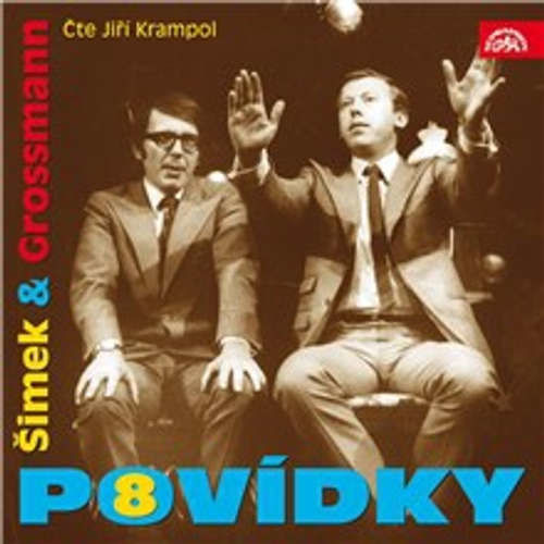 Povídky Šimka a Grosmanna 8 - Miloslav Šimek, Jiří Grossmann (mp3 audiokniha)