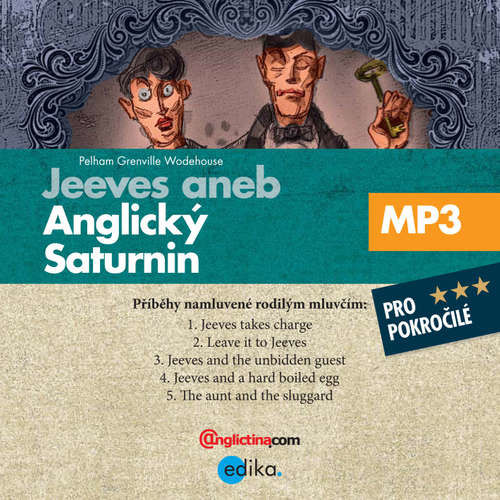 Jeeves aneb anglický Saturnin (EN) - Pelham Grenville Wodehouse (mp3 audiokniha)