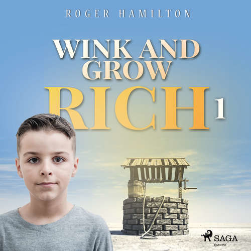 Wink and Grow Rich 1 (EN) - Roger Hamilton (mp3 audiokniha)