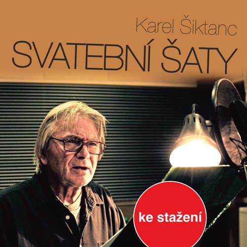 Svatební šaty - Karel Šiktanc (mp3 audiokniha)