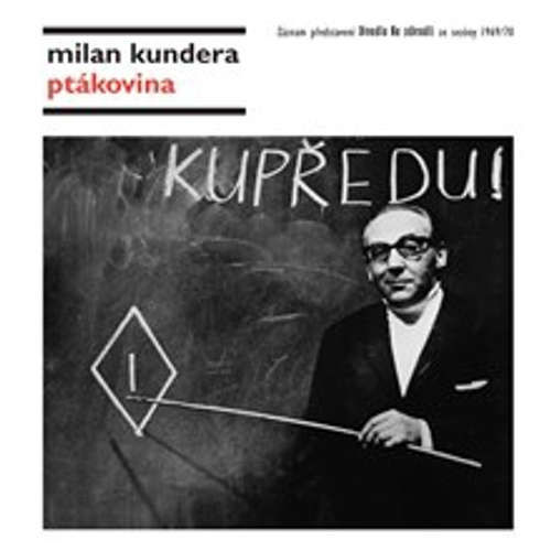 Ptákovina - Milan Kundera (mp3 audiokniha)