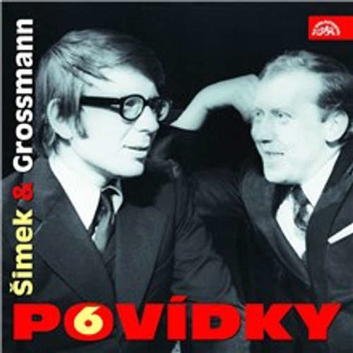 Povídky Šimka a Grossmanna 6 - Miloslav Šimek, Jiří Grossmann (mp3 audiokniha)