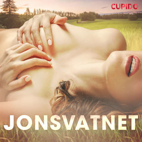 Jonsvatnet (EN) - Cupido And Others (mp3 audiokniha)