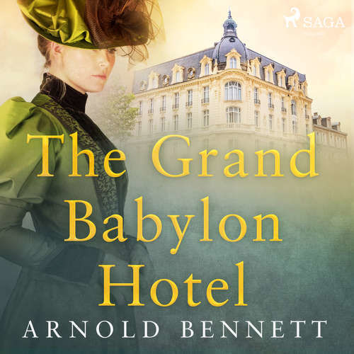 The Grand Babylon Hotel (EN) - Arnold Bennett (mp3 audiokniha)