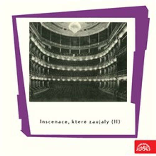Inscenace, které zaujaly II - Lev Nikolajevič Tolstoj, Bertolt Brecht, Jean Anouilh, Félicien Marceau (mp3 audiokniha)