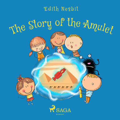 The Story of the Amulet (EN) - Edith Nesbit (mp3 audiokniha)