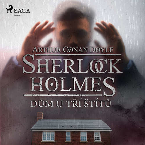 Dům U tří štítů - Arthur Conan Doyle (mp3 audiokniha)